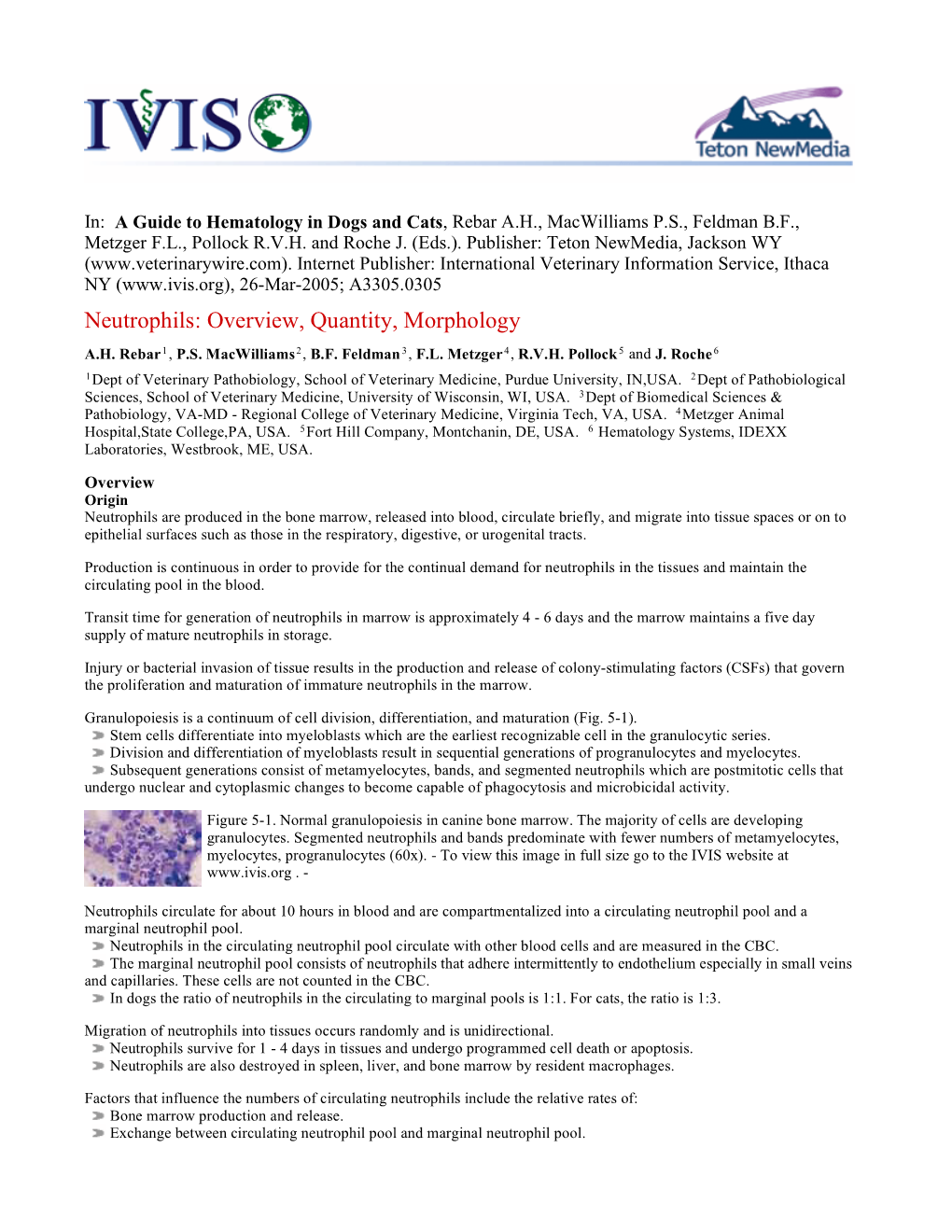 Neutrophils: Overview, Quantity, Morphology by A.H. Rebar Et Al; A3305.0305