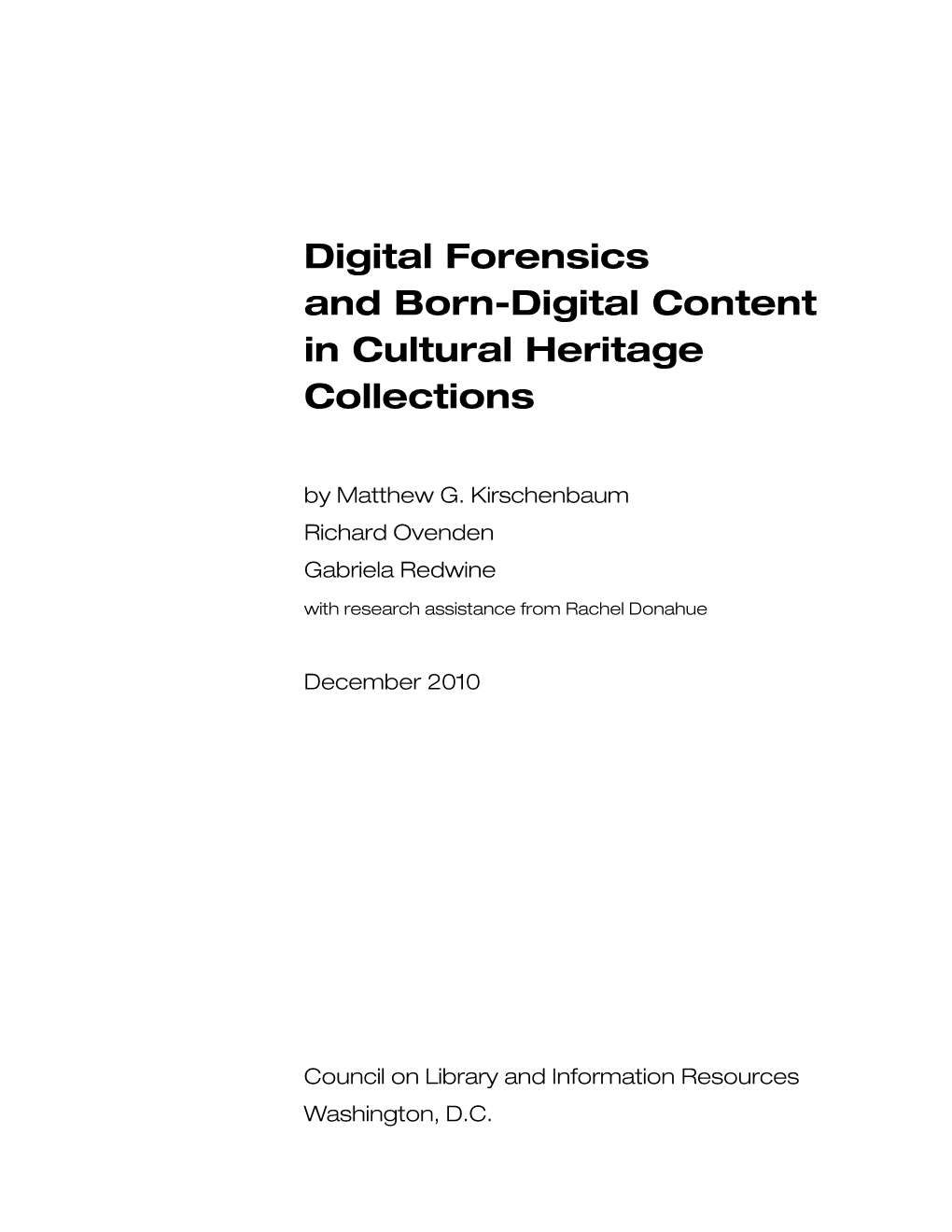 Digital Forensics and Born-Digital Content in Cultural Heritage Collections