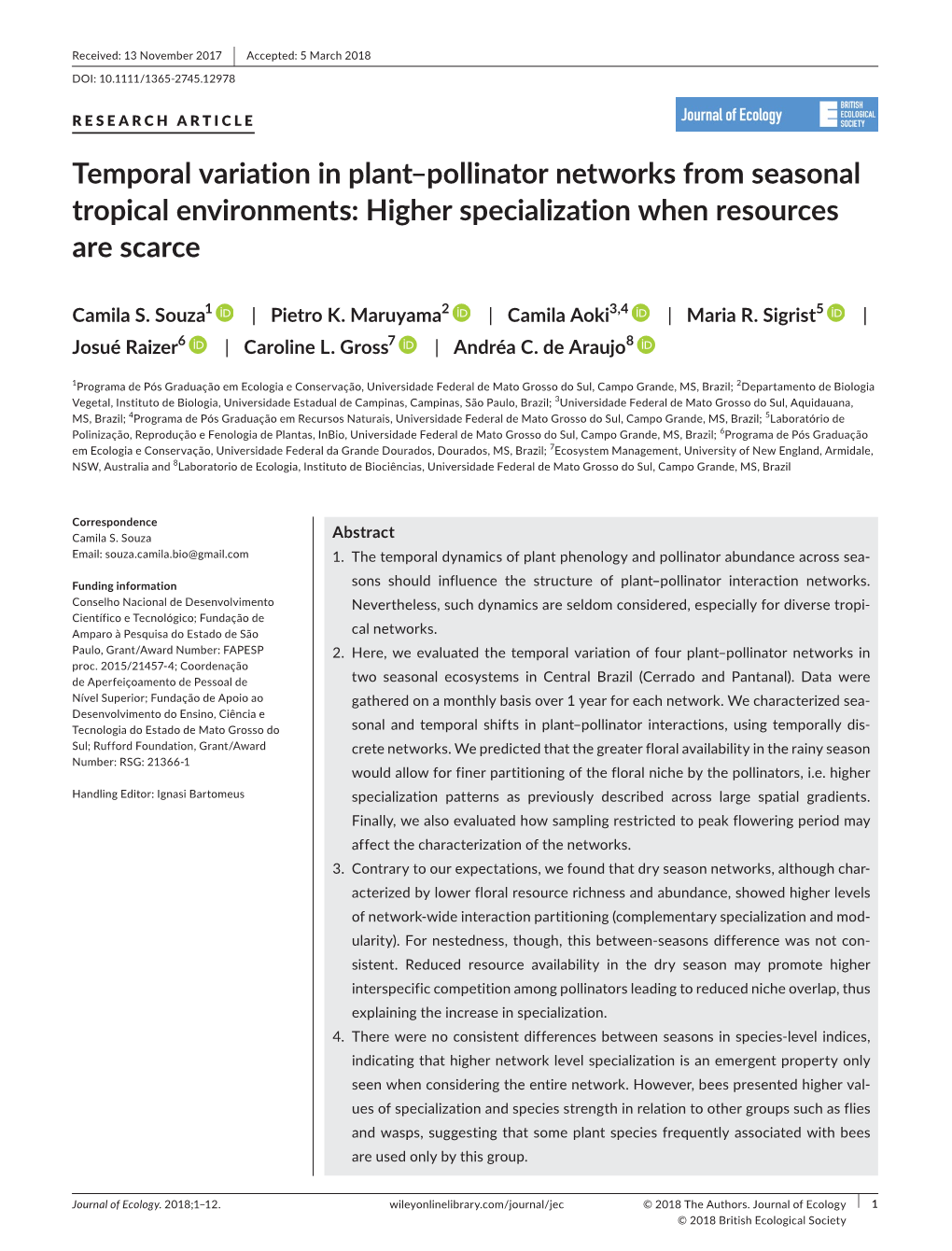 Temporal Variation in Plant–Pollinator Networks from Seasonal Tropical Environments: Higher Specialization When Resources Are Scarce