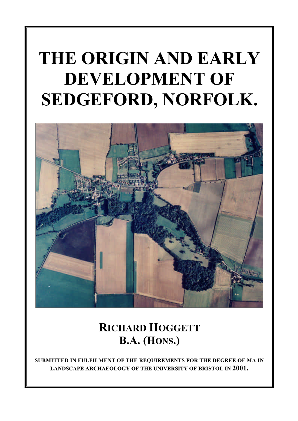 The Origin and Early Development of Sedgeford, Norfolk