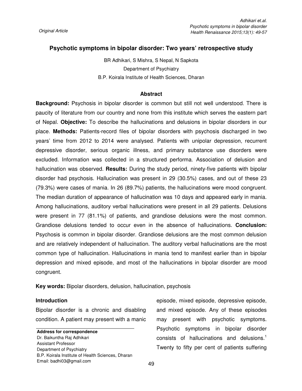 Psychotic Symptoms in Bipolar Disorder: Two Years' Retrospective