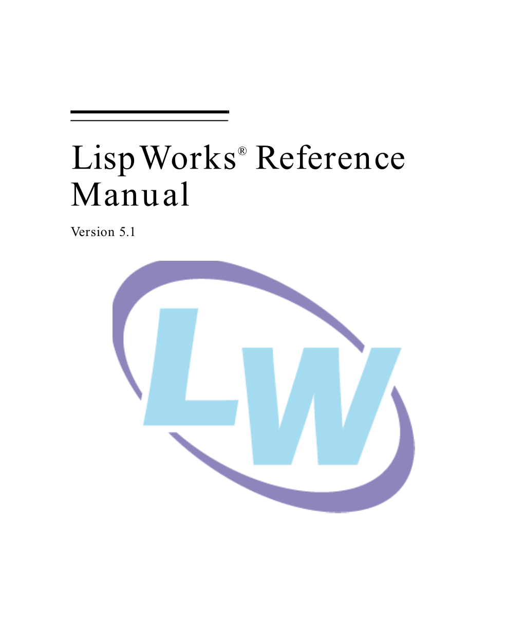 0Lispworks® Reference Manual