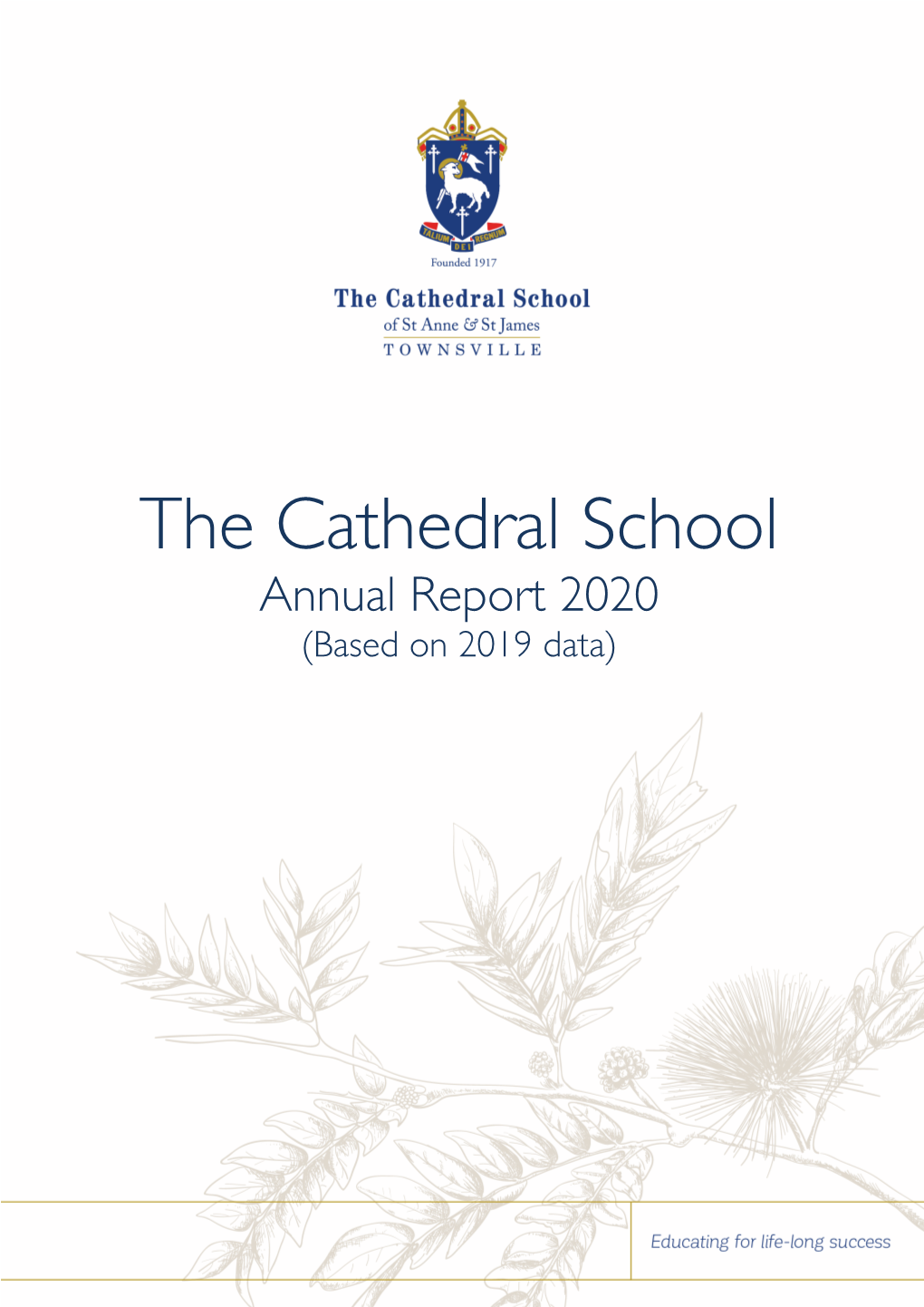 The Cathedral School of St Anne & St James Annual Report 2020