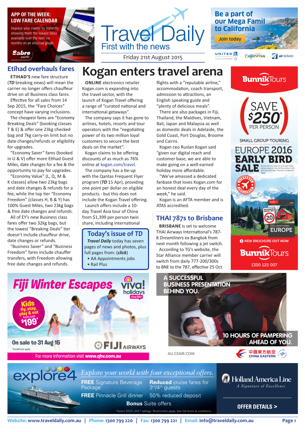 Fiji Winter Escapes Kogan Enters Travel Arena