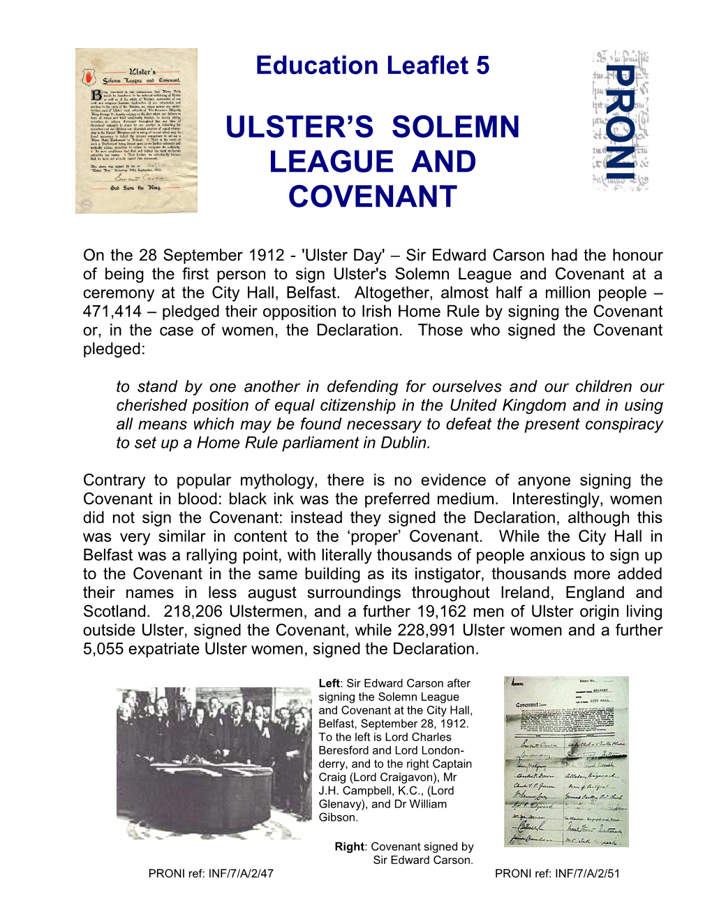 Ulster's Solemn League and Covenant at a Ceremony at the City Hall, Belfast