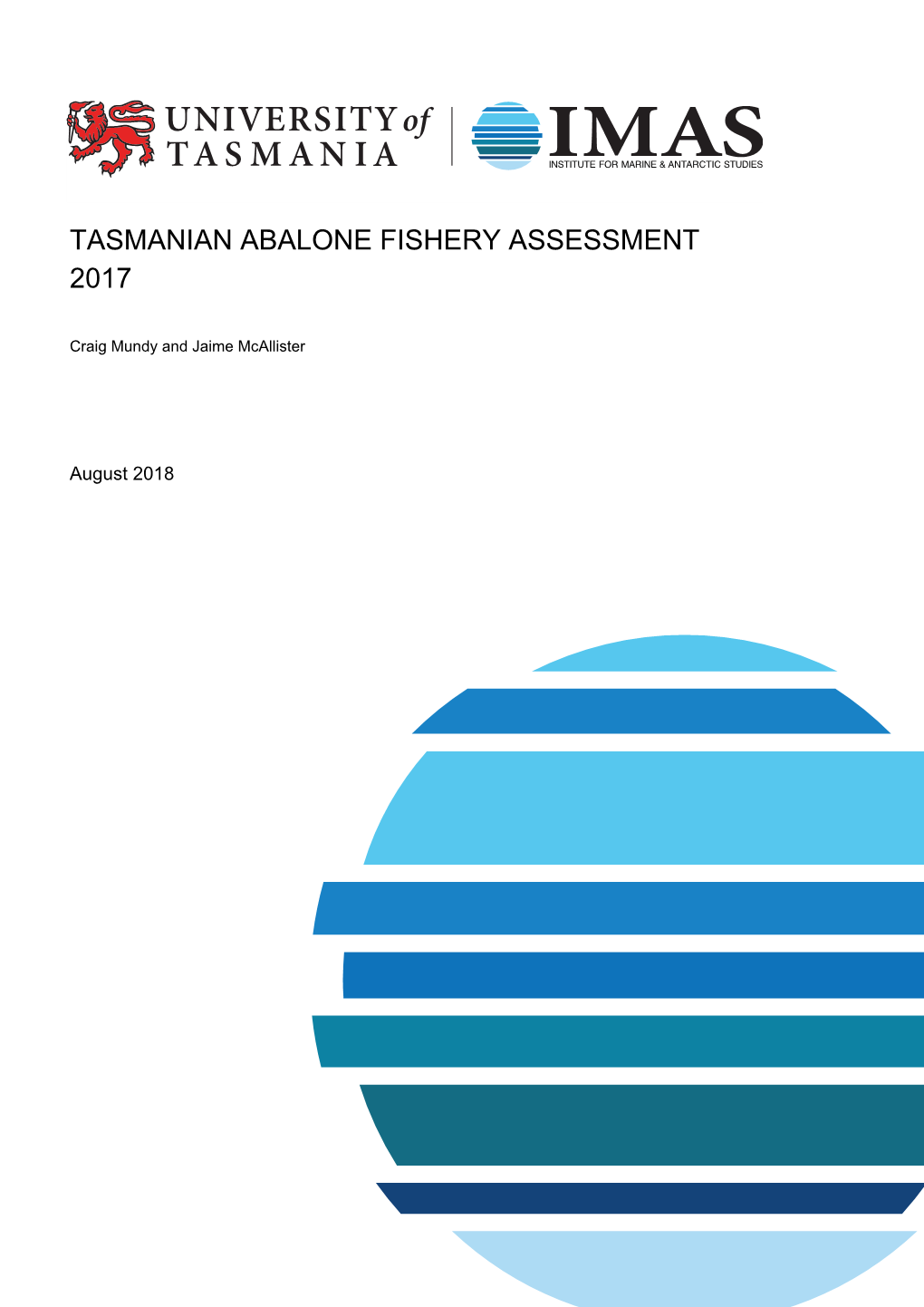 Tasmanian Abalone Fishery Assessment 2017
