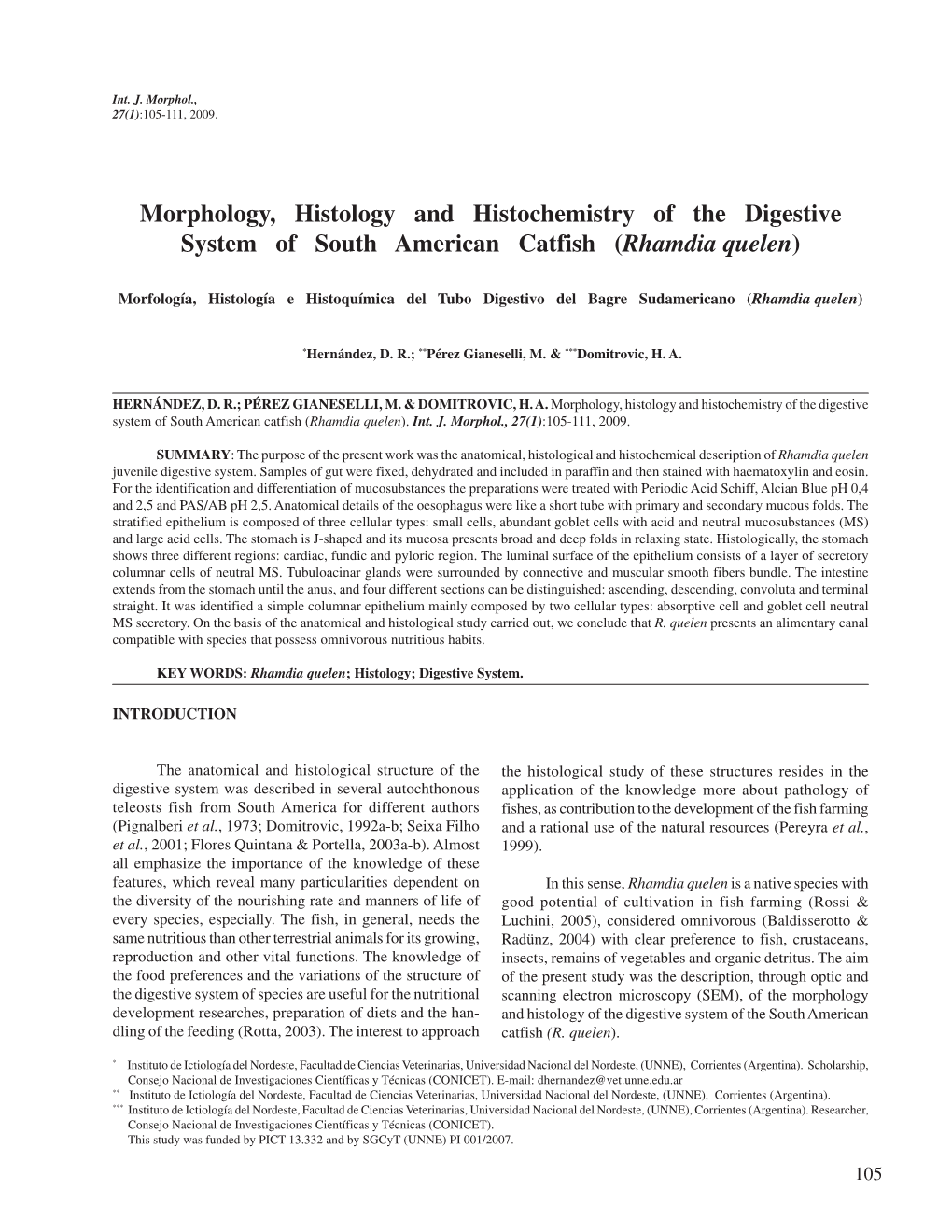 Morphology, Histology and Histochemistry of the Digestive System of South American Catfish (Rhamdia Quelen)