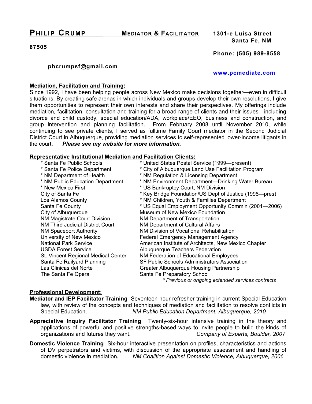 Philip Crump Mediator Facilitator 1301-E Luisa Street Santa Fe, NM 87505