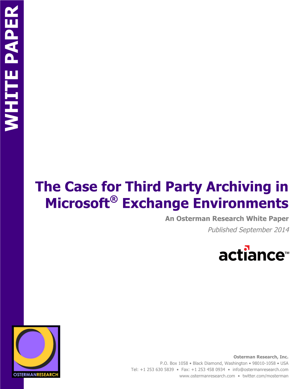 The Case for Third Party Archiving in Microsoft Exchange