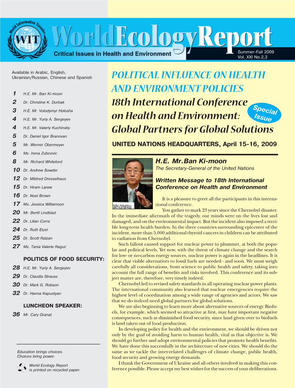 Political Influence on Health and Environment Policies 1 H.E