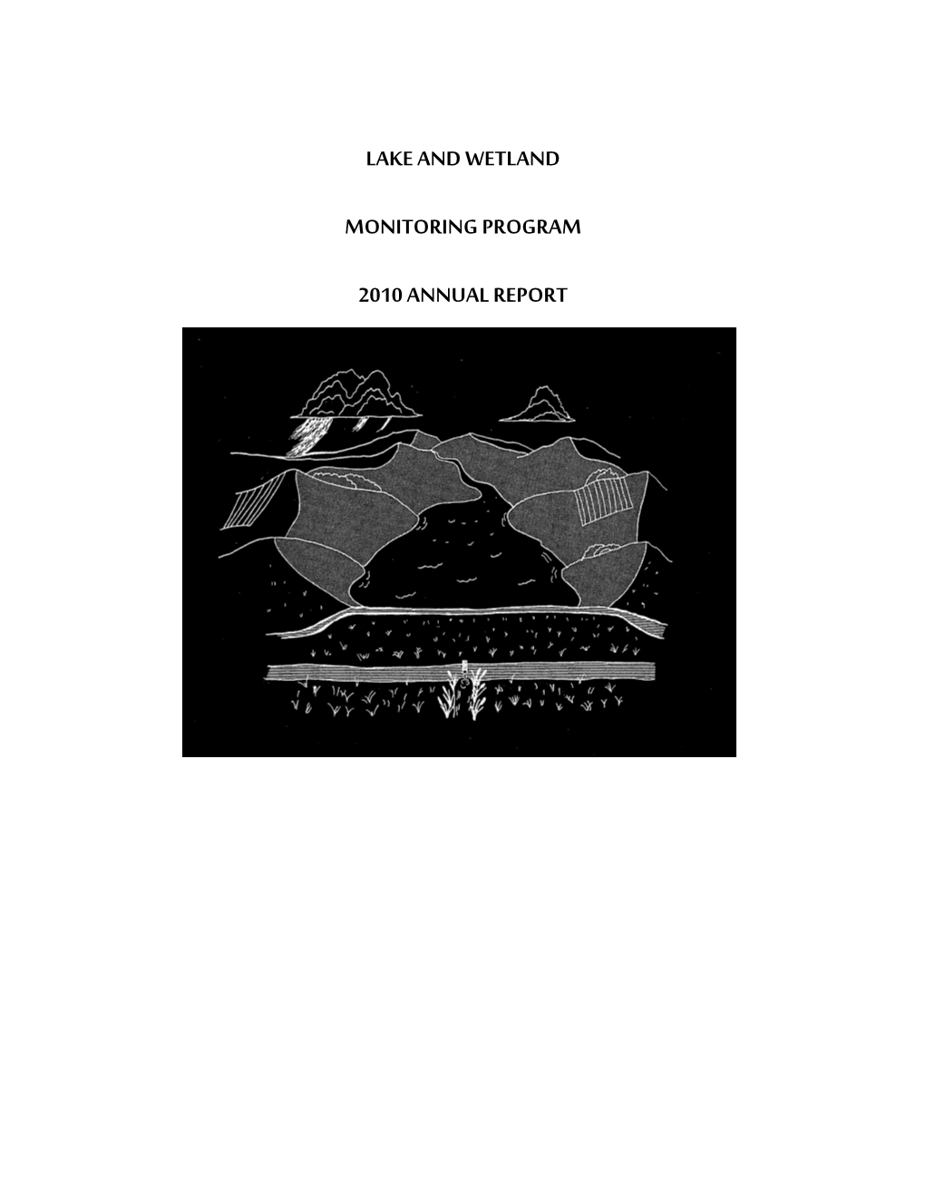 Lake and Wetland Monitoringprogram 2010 Annual