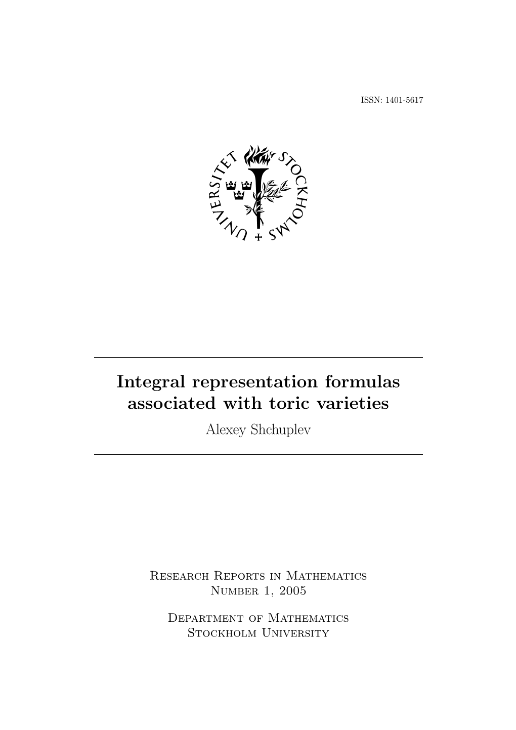 Integral Representation Formulas Associated with Toric Varieties Alexey Shchuplev
