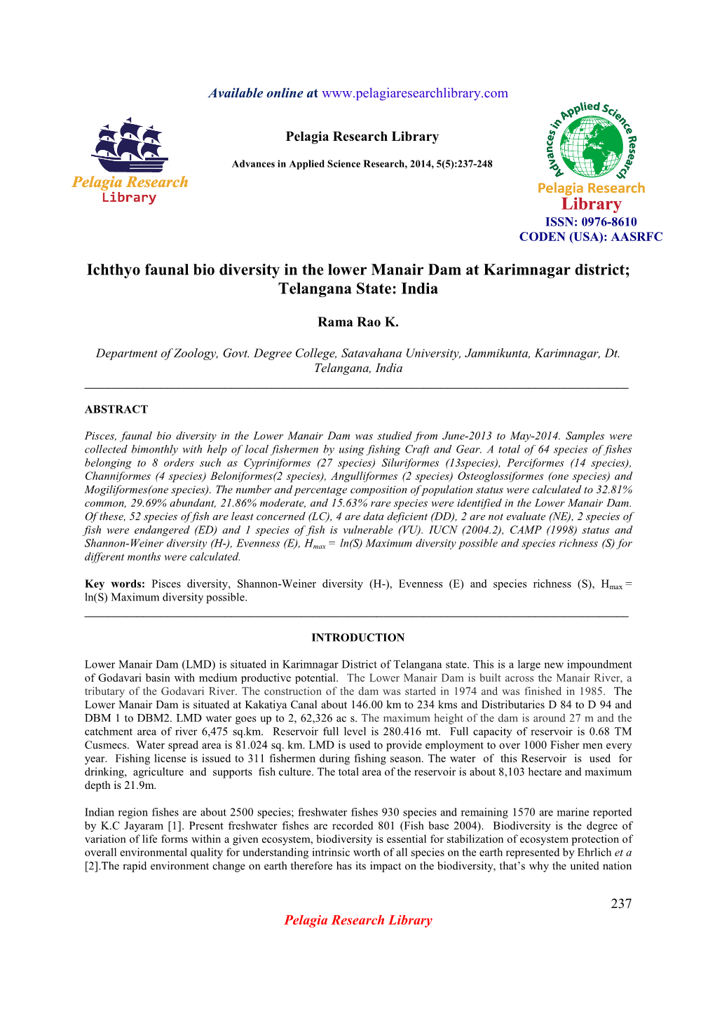 Ichthyo Faunal Bio Diversity in the Lower Manair Dam at Karimnagar District; Telangana State: India