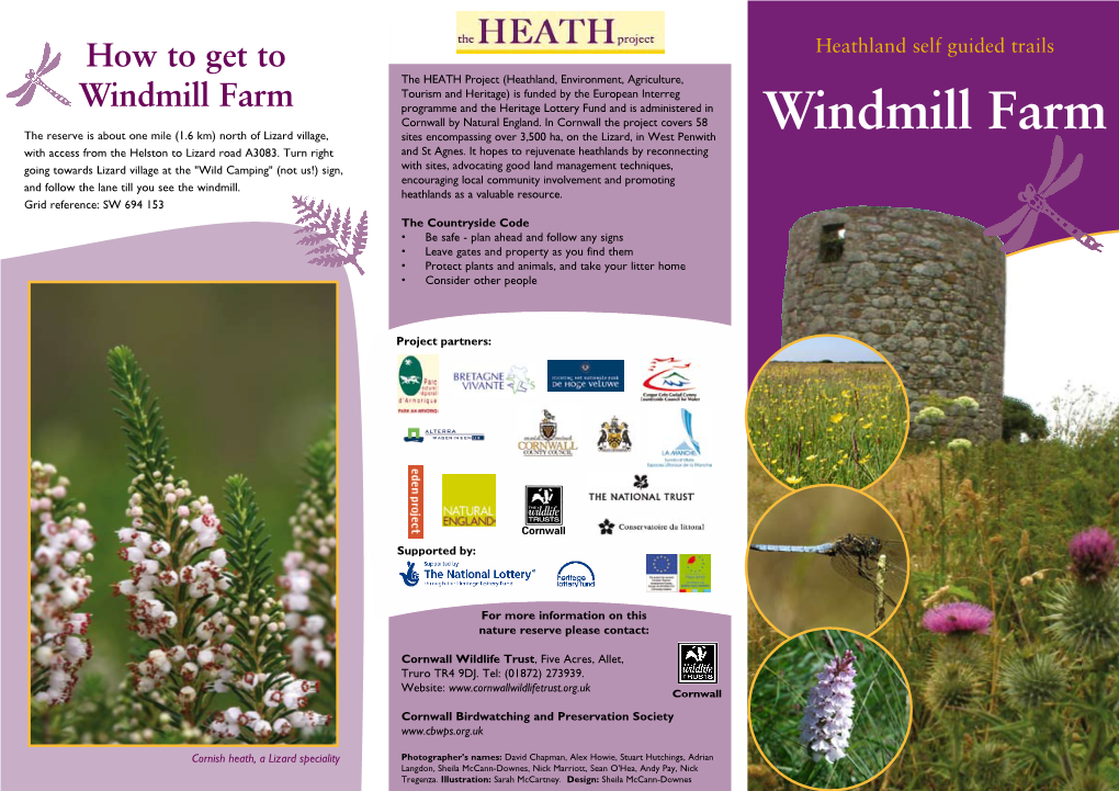 Windmill Farm Programme and the Heritage Lottery Fund and Is Administered in Cornwall by Natural England
