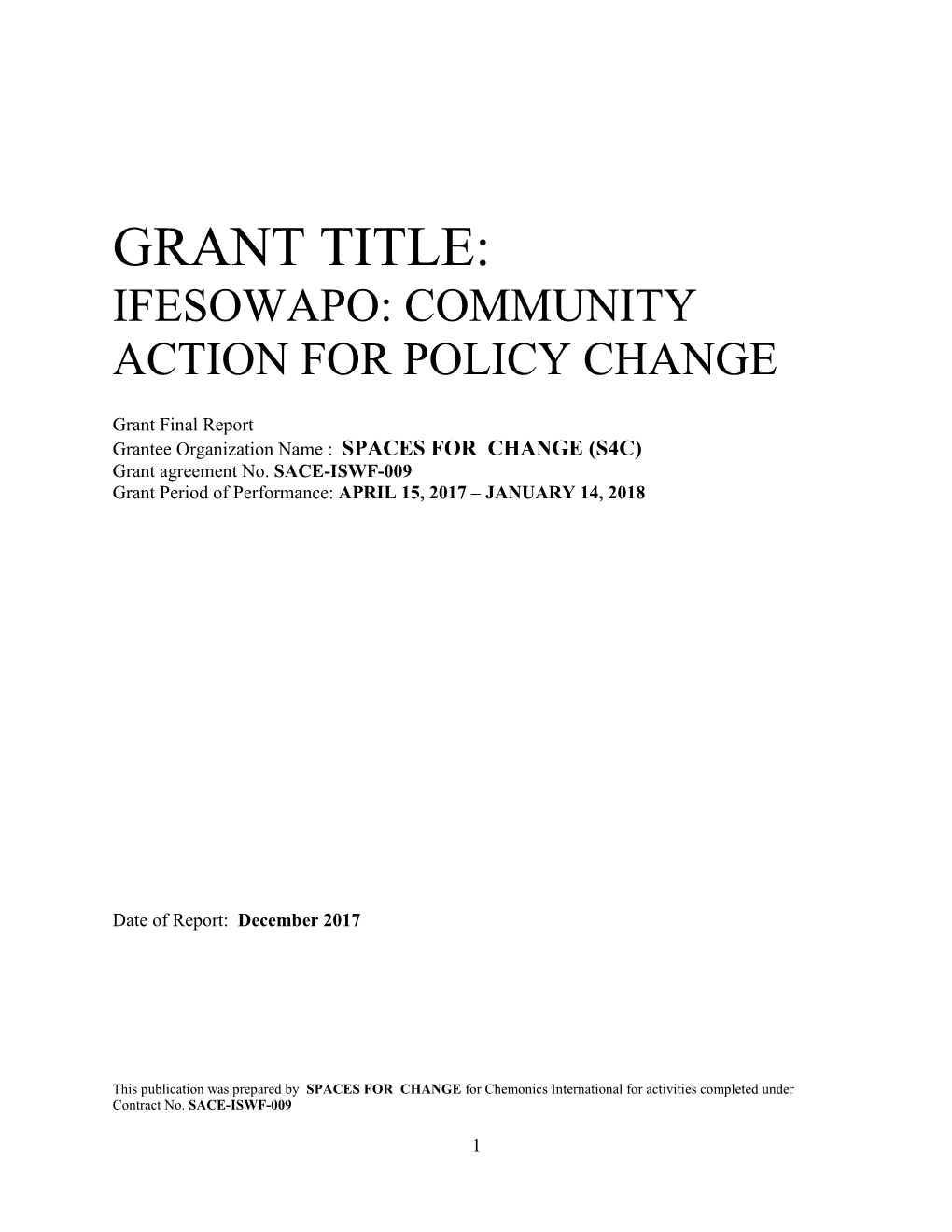 Grant Title: Ifesowapo: Community Action for Policy Change