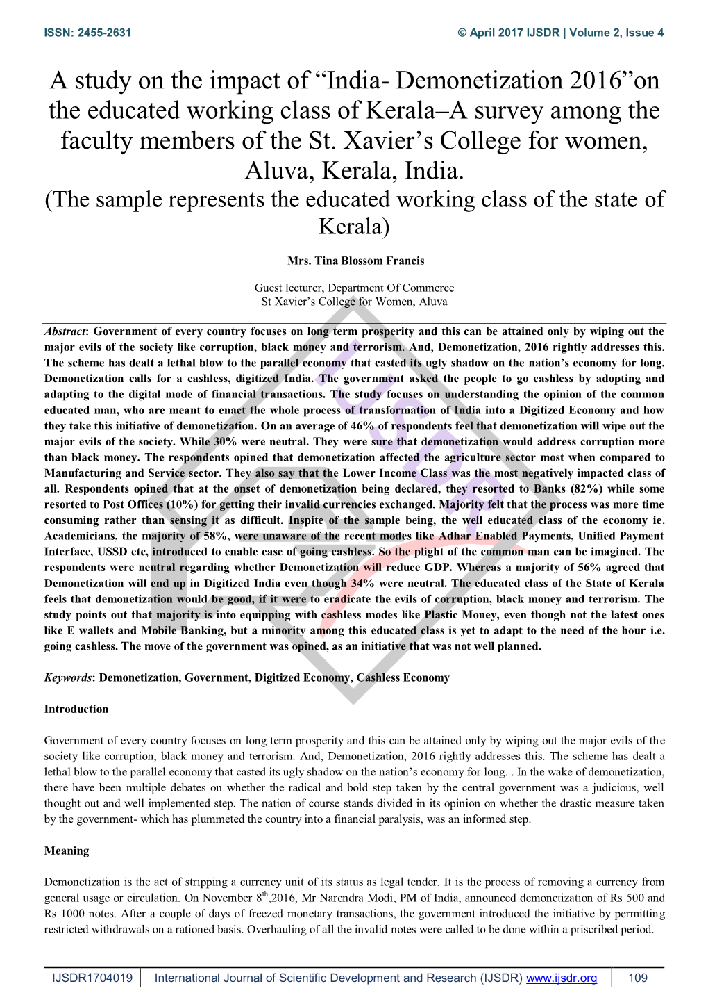 India- Demonetization 2016”On the Educated Working Class of Kerala–A Survey Among the Faculty Members of the St