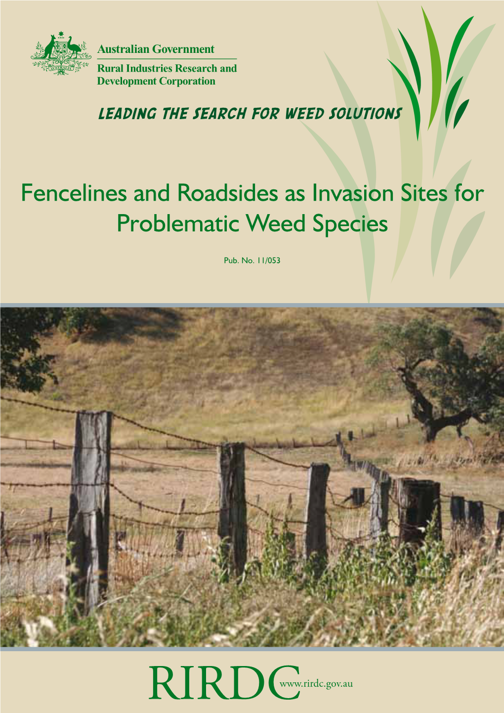 Fencelines and Roadsides As Invasion Sites for Problematic Weed Species