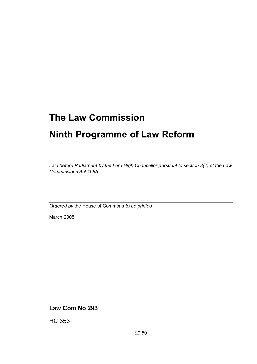 The Law Commission Ninth Programme of Law Reform