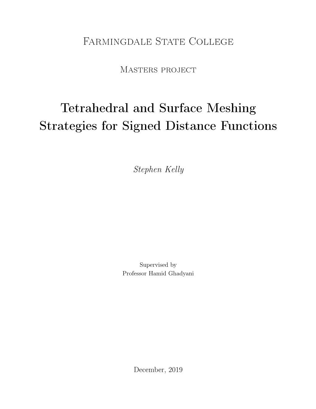 Tetrahedral and Surface Meshing Strategies for Signed Distance Functions