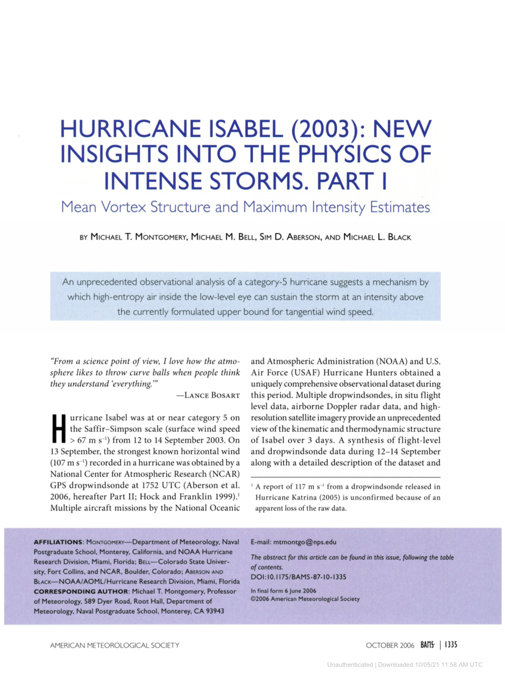 Hurricane Isabel (2003): New Insights Into the Physics of Intense Storms