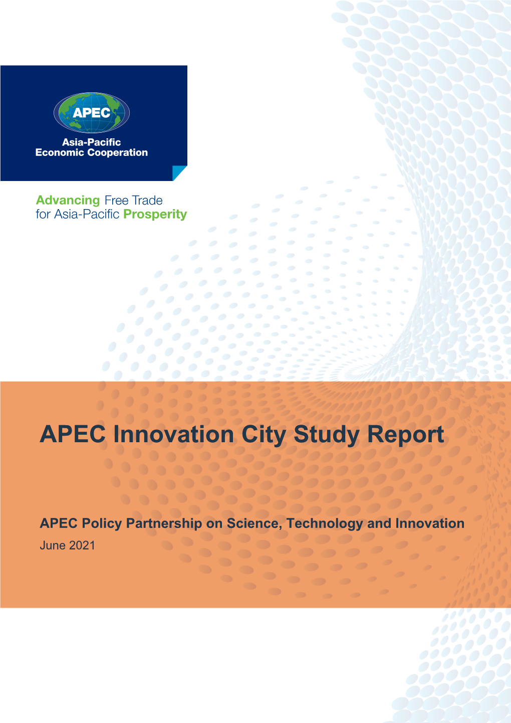 APEC Innovation City Study Report