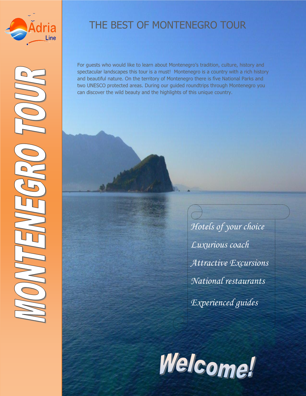 THE BEST of MONTENEGRO TOUR Hotels of Your Choice Luxurious