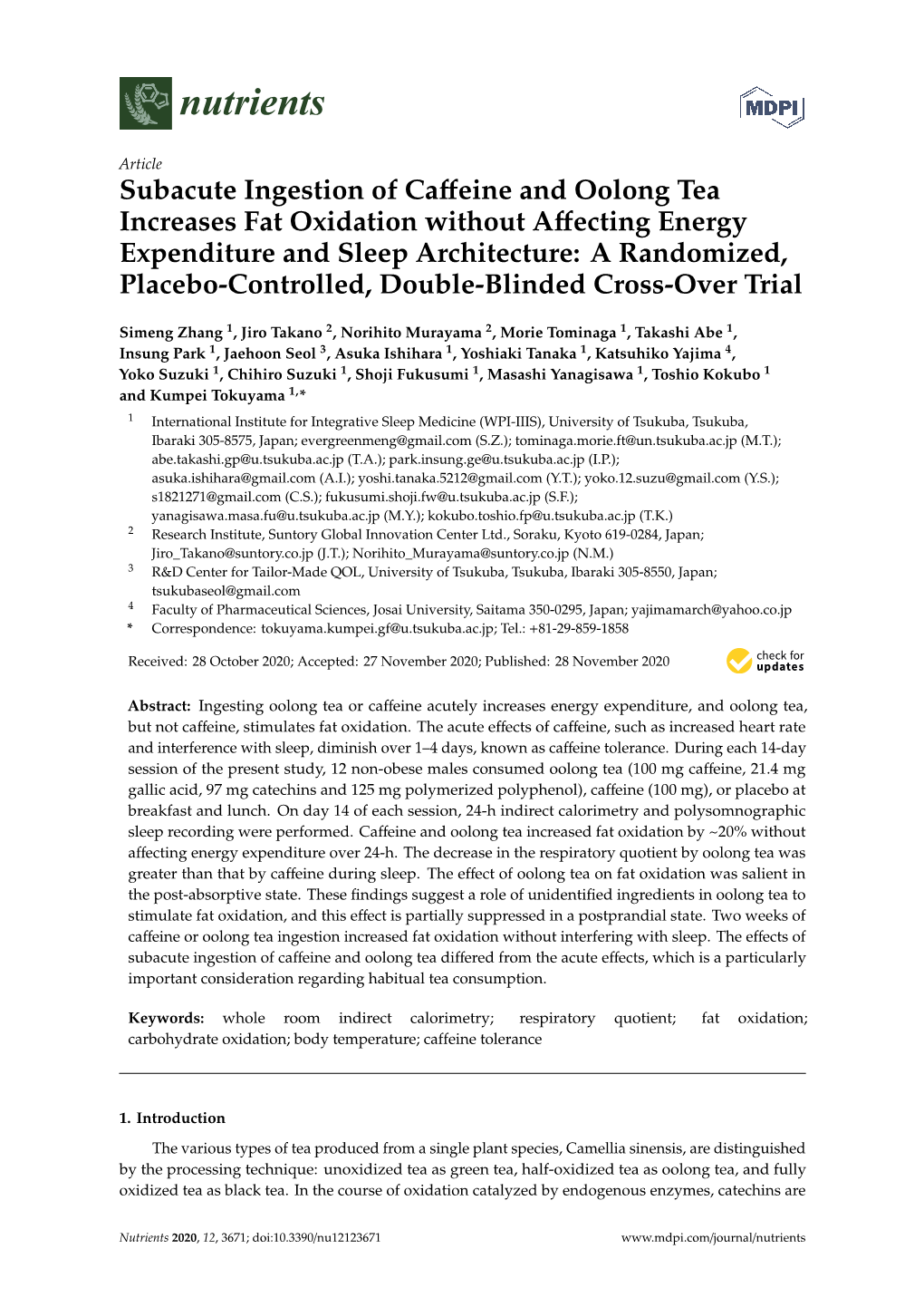 Subacute Ingestion of Caffeine and Oolong Tea Increases Fat Oxidation