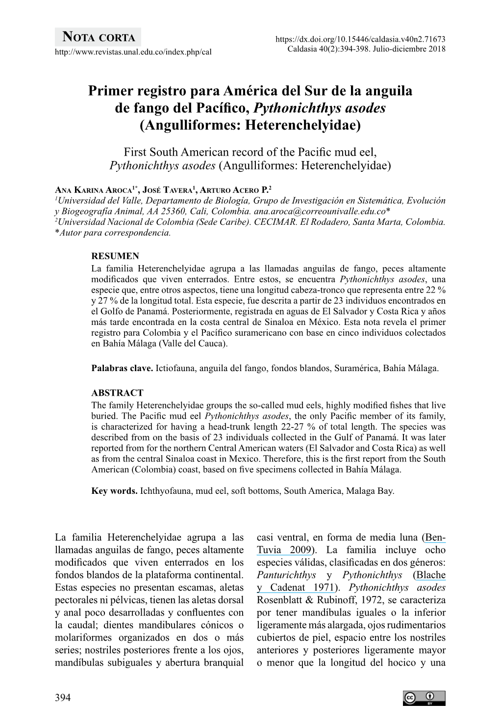 Primer Registro Para América Del Sur De La Anguila De Fango Del Pacífico, Pythonichthys Asodes (Angulliformes: Heterenchelyidae)