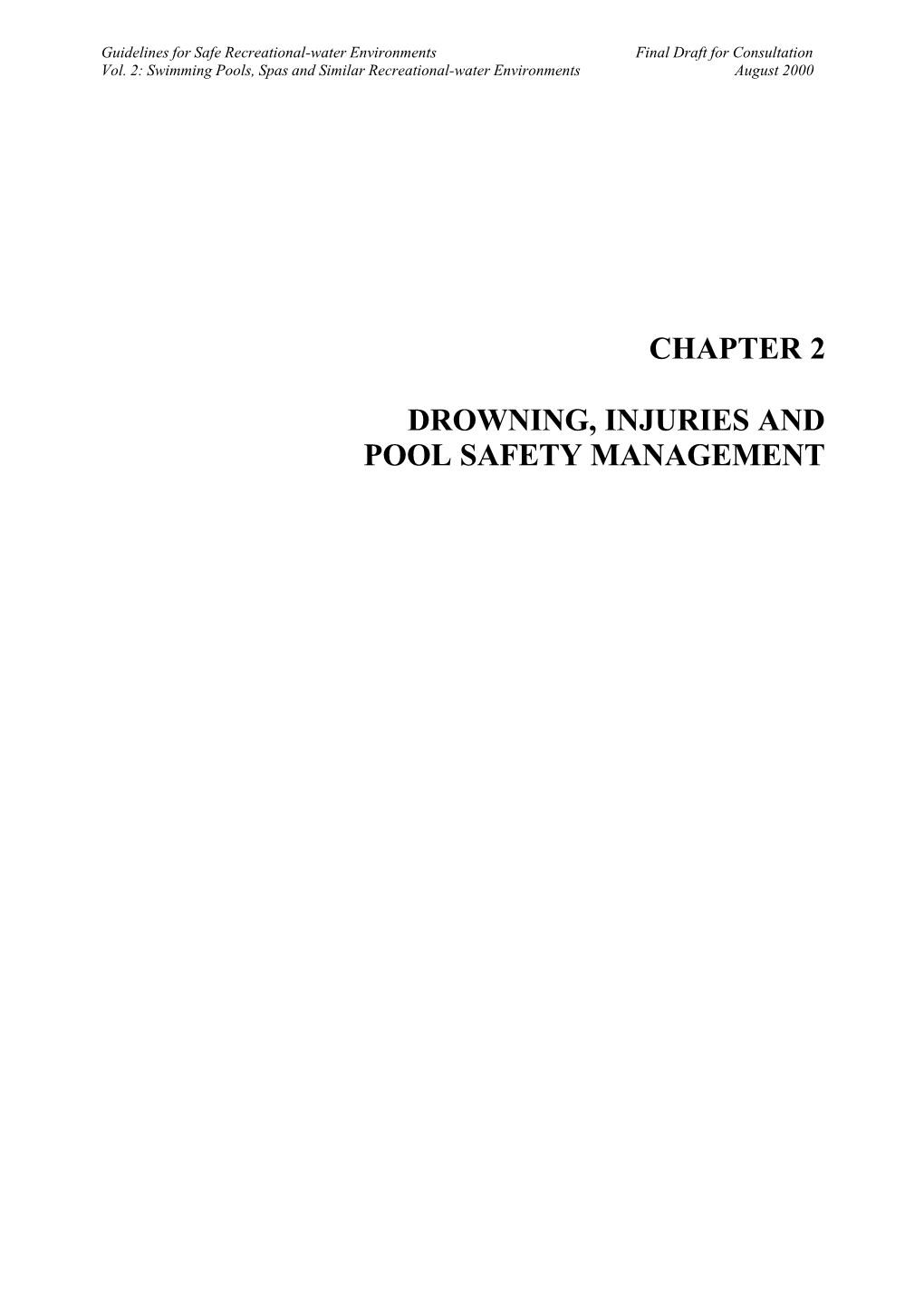 Chapter 2 Drowning, Injuries and Pool Safety Management