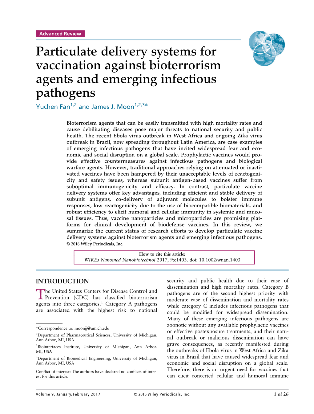 Particulate Delivery Systems for Vaccination Against Bioterrorism Agents and Emerging Infectious Pathogens Yuchen Fan1,2 and James J