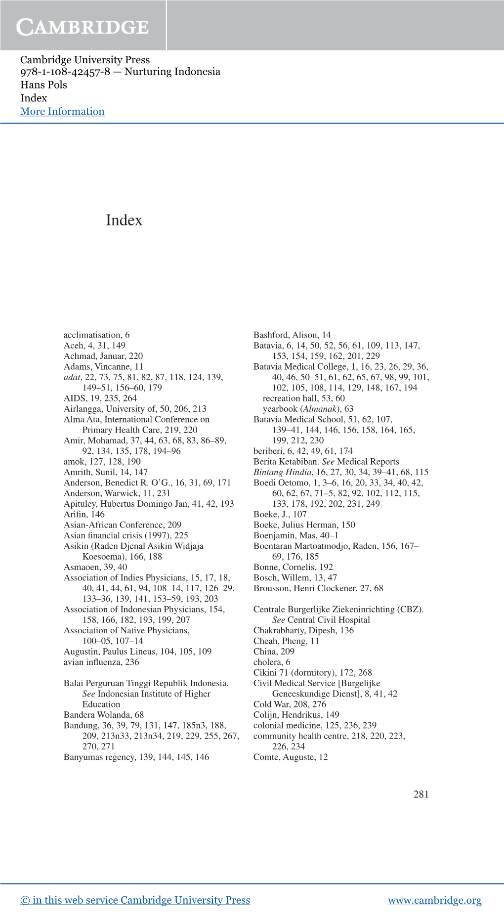 Cambridge University Press 978-1-108-42457-8 — Nurturing Indonesia Hans Pols Index More Information 281