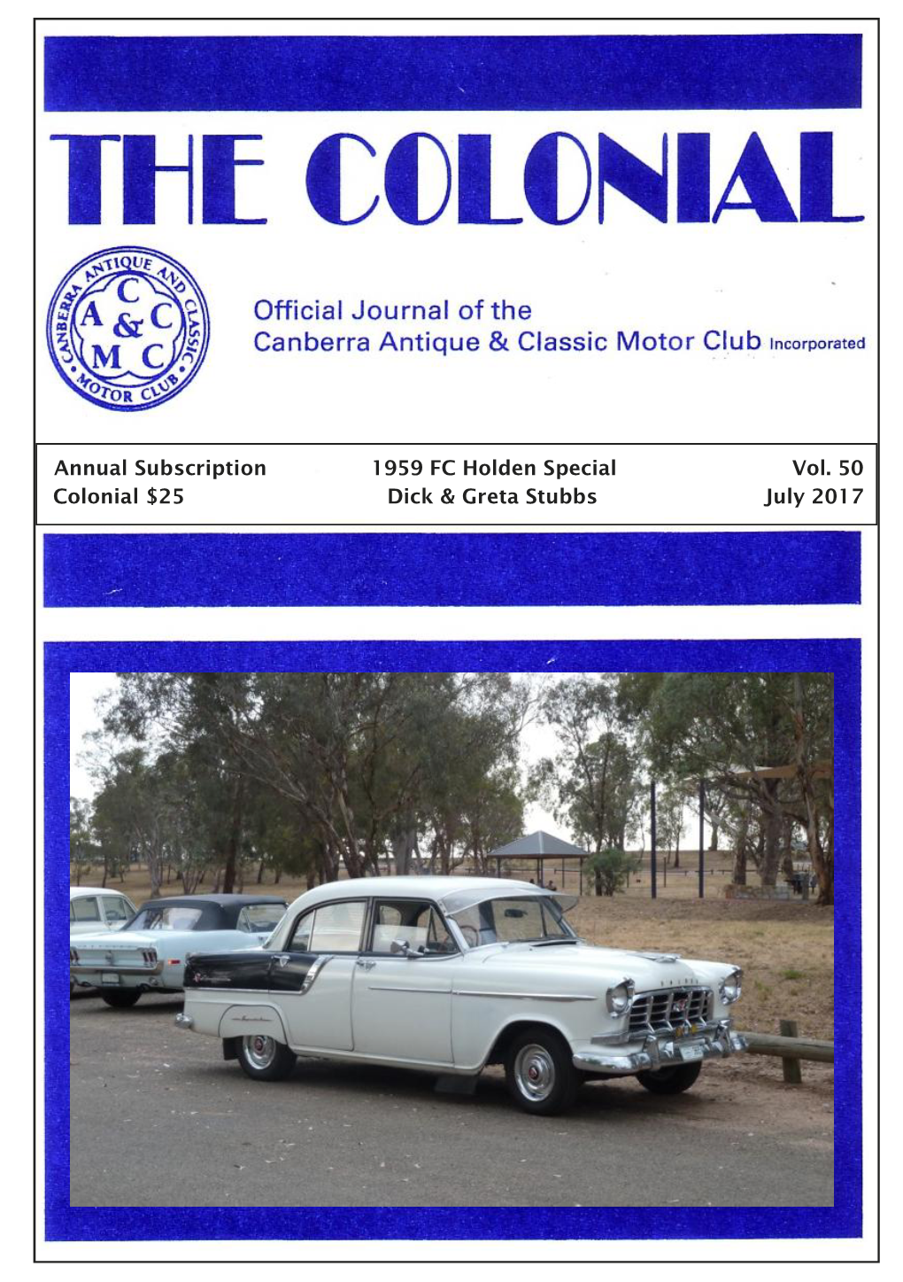 Annual Subscription 1959 FC Holden Special Vol. 50 Colonial $25 Dick & Greta Stubbs July 2017