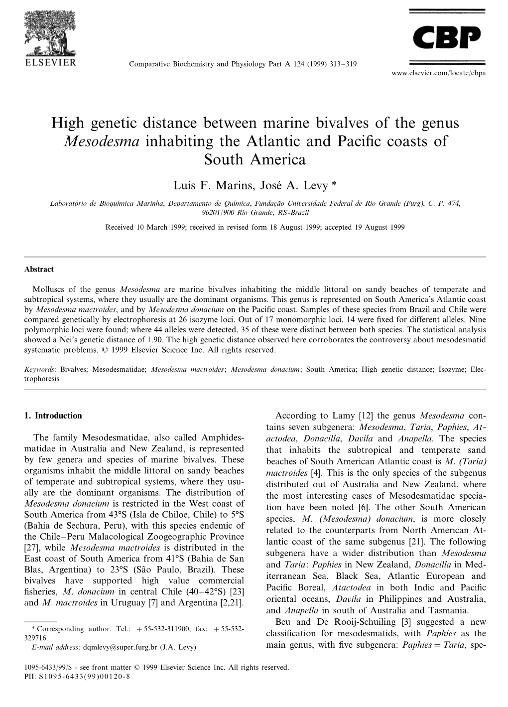 High Genetic Distance Between Marine Bivalves of the Genus Mesodesma Inhabiting the Atlantic and Paciﬁc Coasts of South America