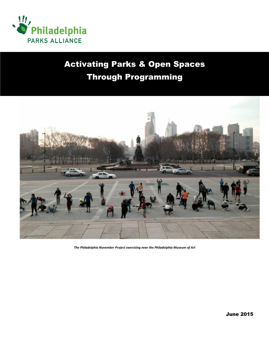 Activating Parks & Open Spaces Through Programming