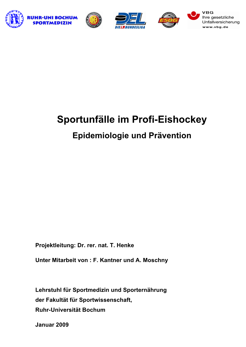 Sportunfälle Im Profi-Eishockey – Epidemiologie Und Prävention