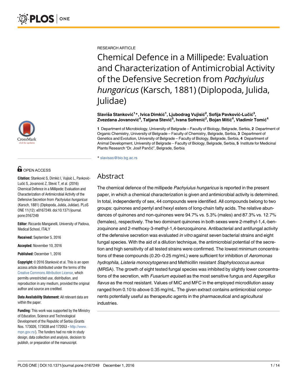 Chemical Defence in a Millipede: Evaluation and Characterization Of