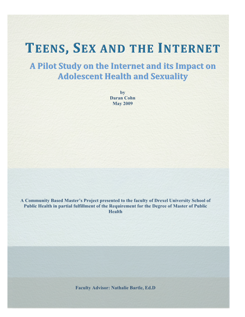 Teens , Sex and the Internet