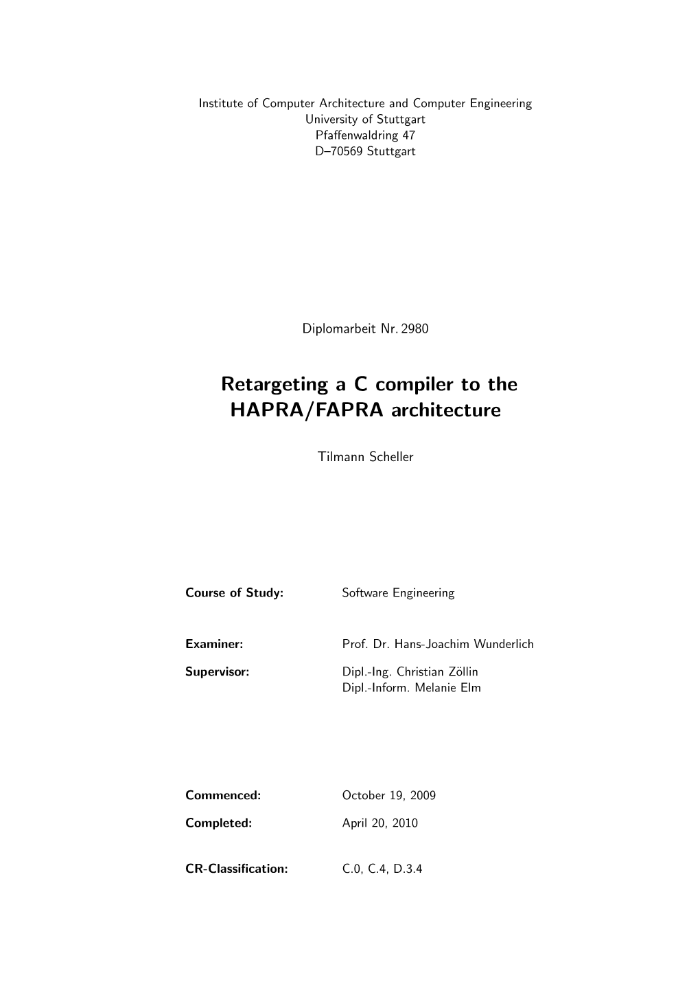 Retargeting a C Compiler to the HAPRA/FAPRA Architecture