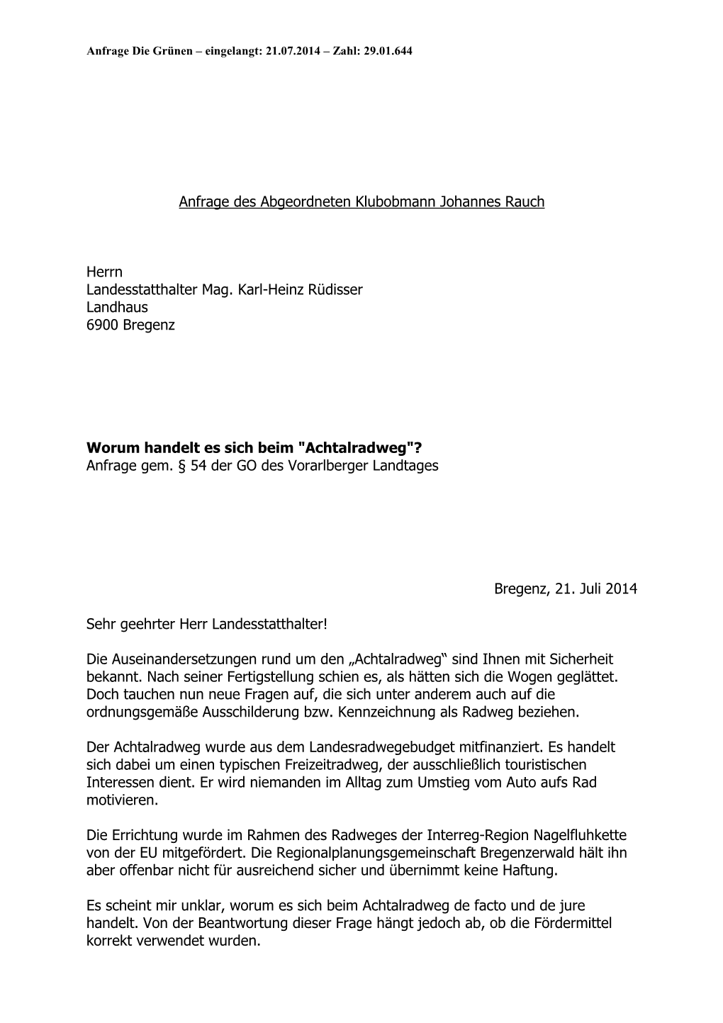 Anfrage Des Abgeordneten Klubobmann Johannes Rauch