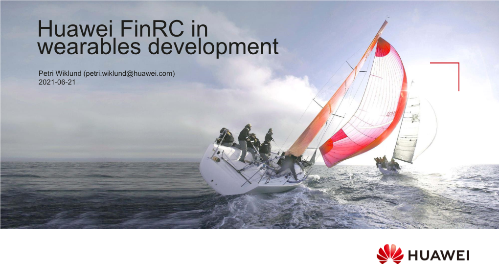 Huawei Finrc in Wearables Development