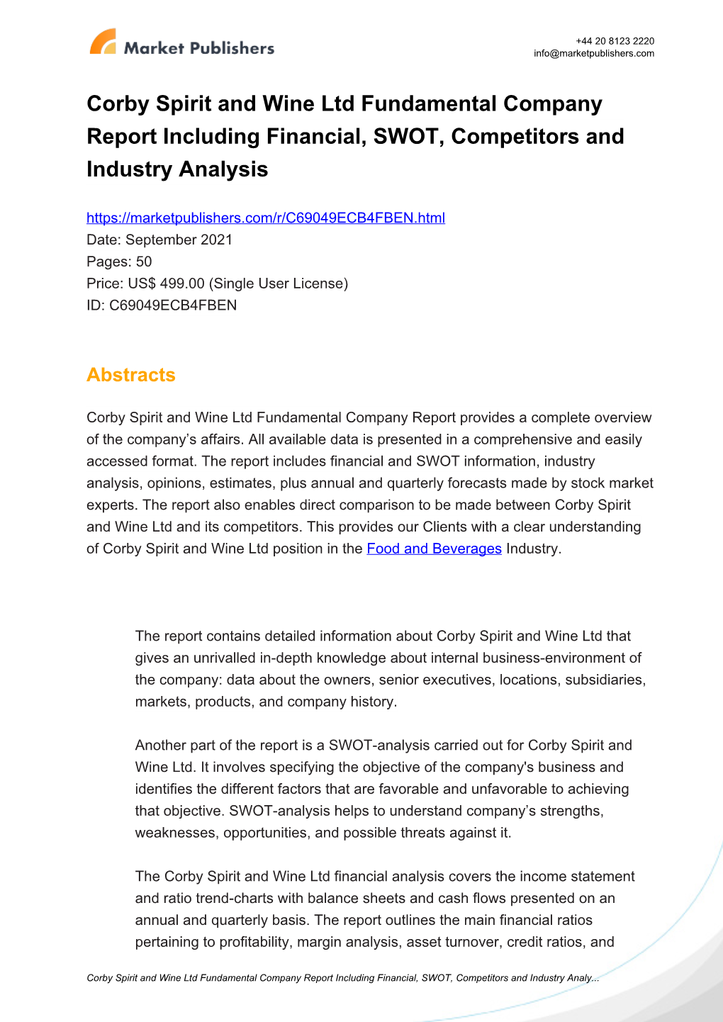 Corby Spirit and Wine Ltd Fundamental Company Report Including Financial, SWOT, Competitors and Industry Analysis