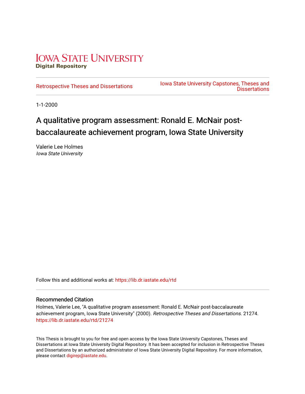 Ronald E. Mcnair Post-Baccalaureate Achievement Program, Iowa State University" (2000)