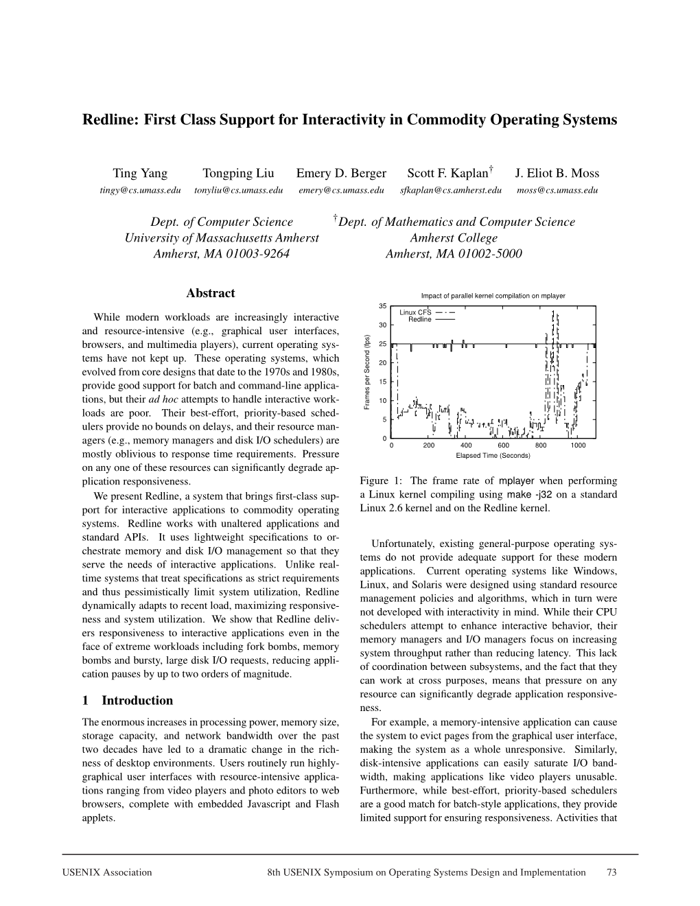 Redline: First Class Support for Interactivity in Commodity Operating Systems