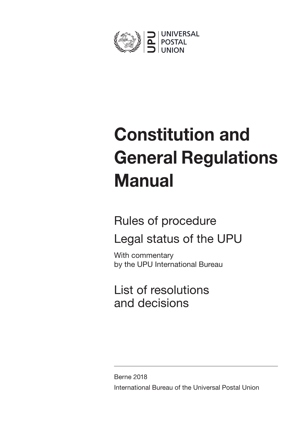 Constitution and General Regulations Manual