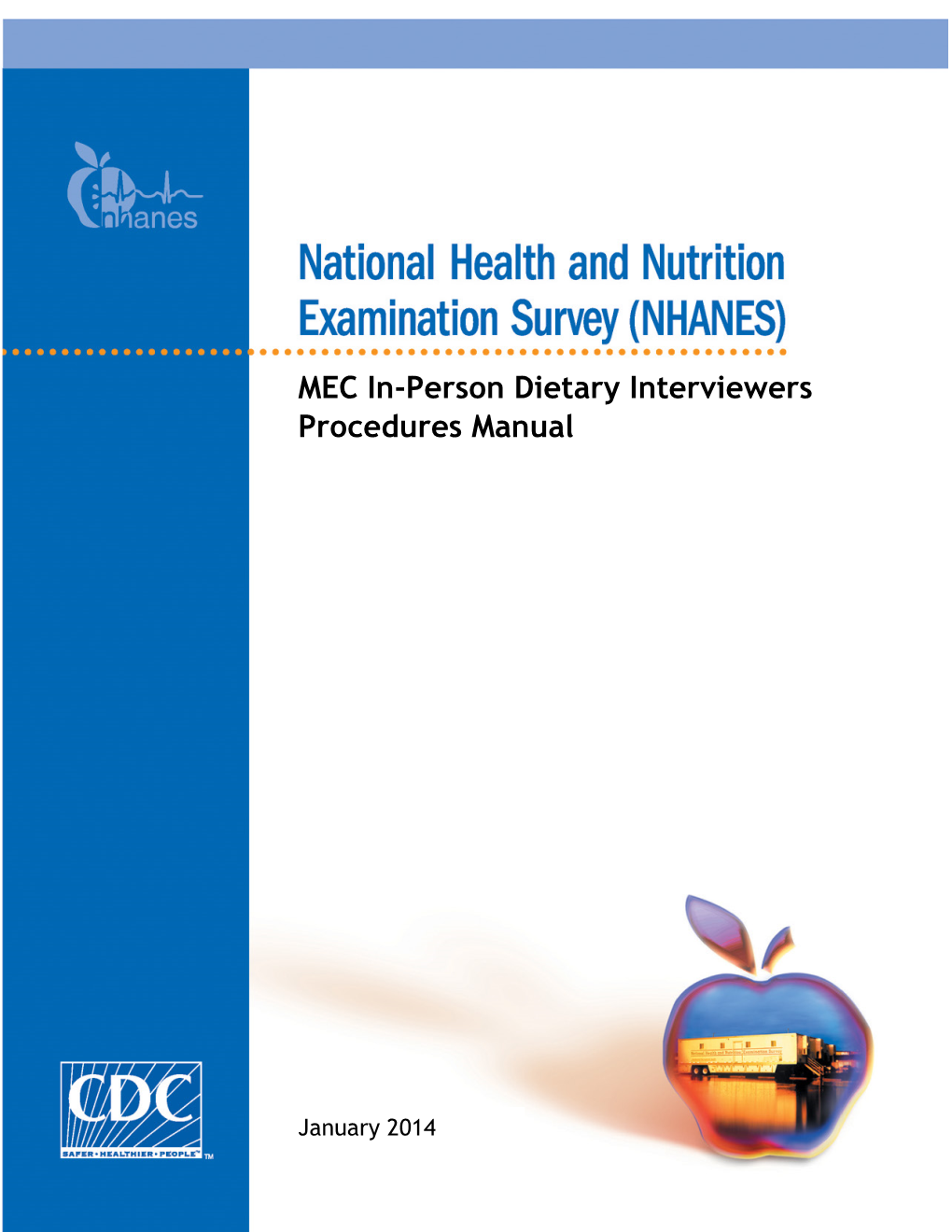 MEC In-Person Dietary Interviewers Procedures Manual