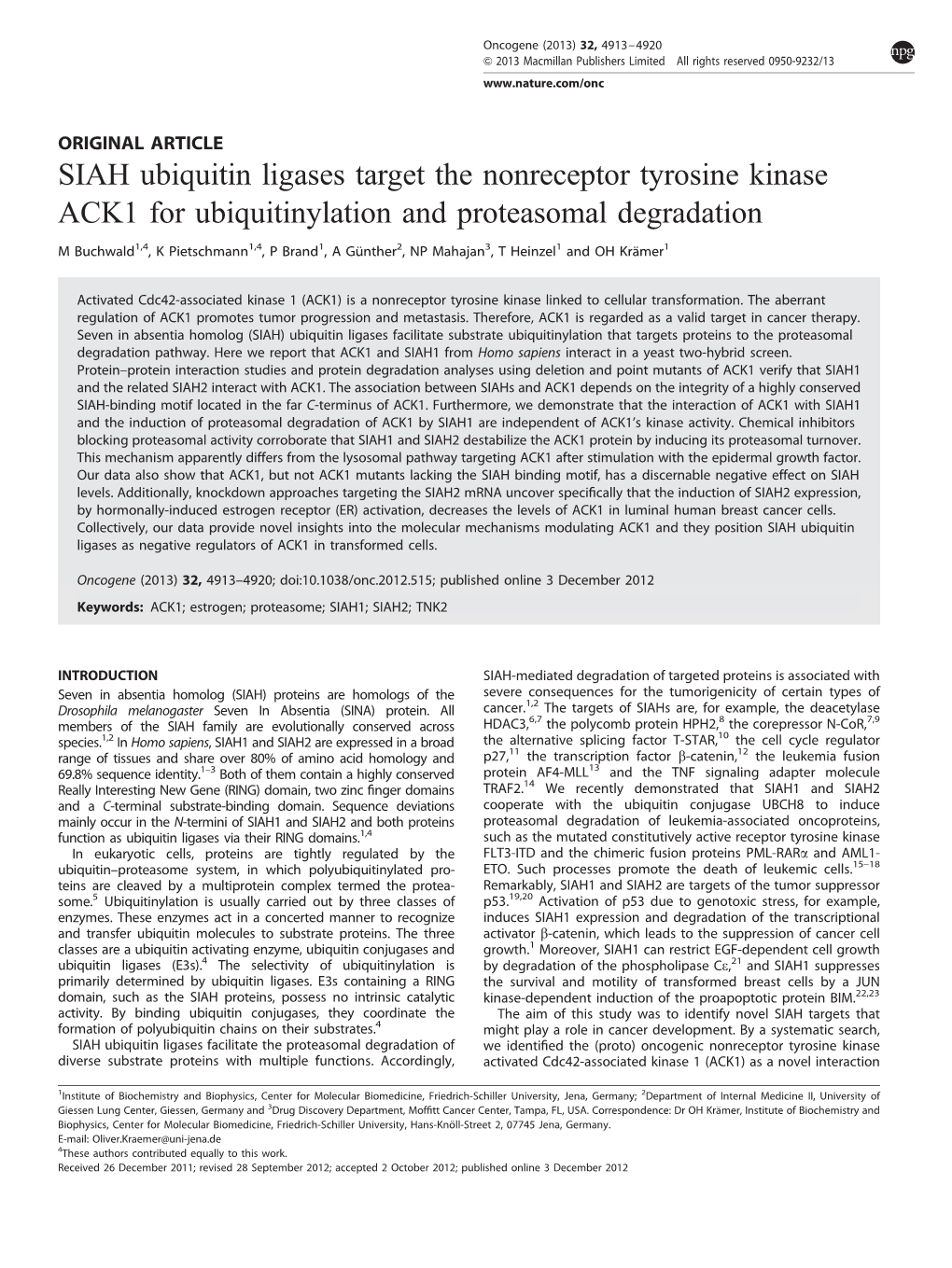 SIAH Ubiquitin Ligases Target the Nonreceptor Tyrosine Kinase ACK1 for Ubiquitinylation and Proteasomal Degradation