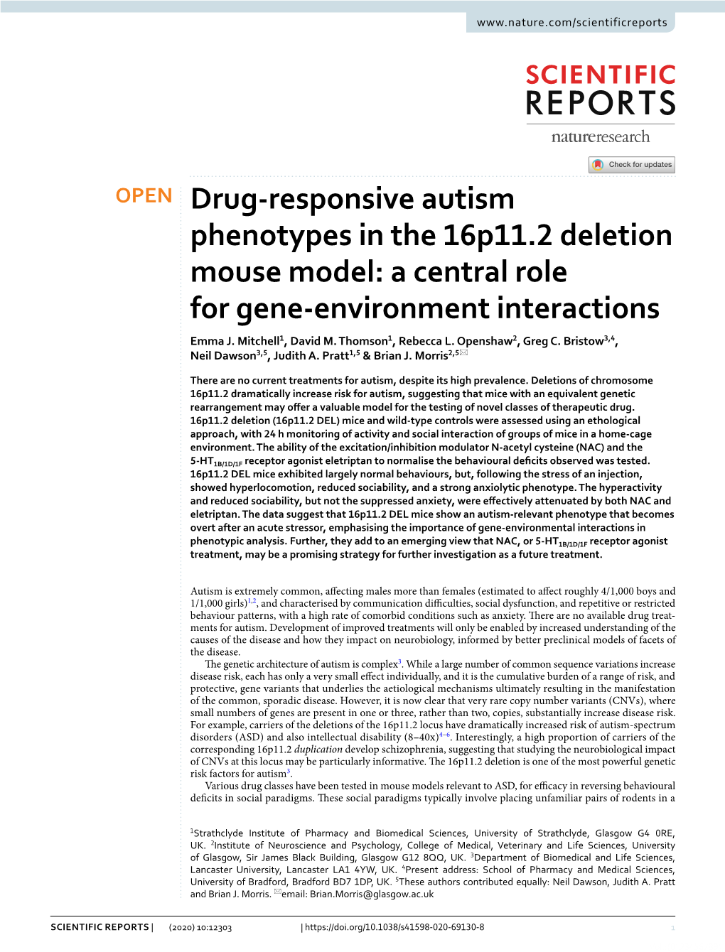 Drug-Responsive Autism Phenotypes in the 16P11.2 Deletion Mouse Model