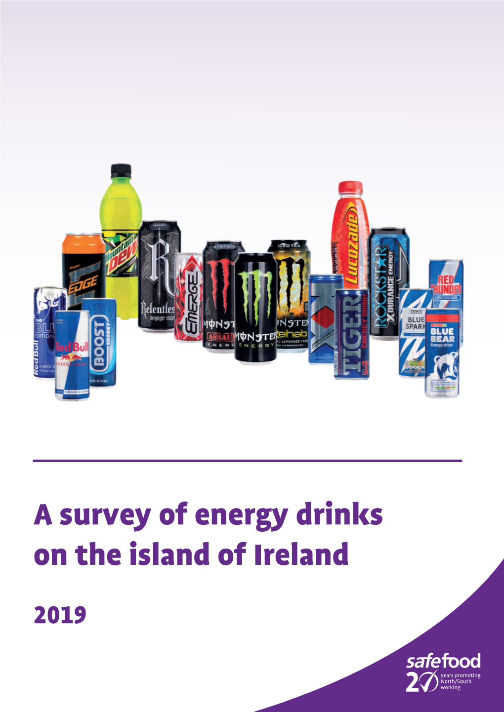 Reports Provides a Snapshot of the Energy Drinks Market Before and After the Implementation of the Sugar Tax