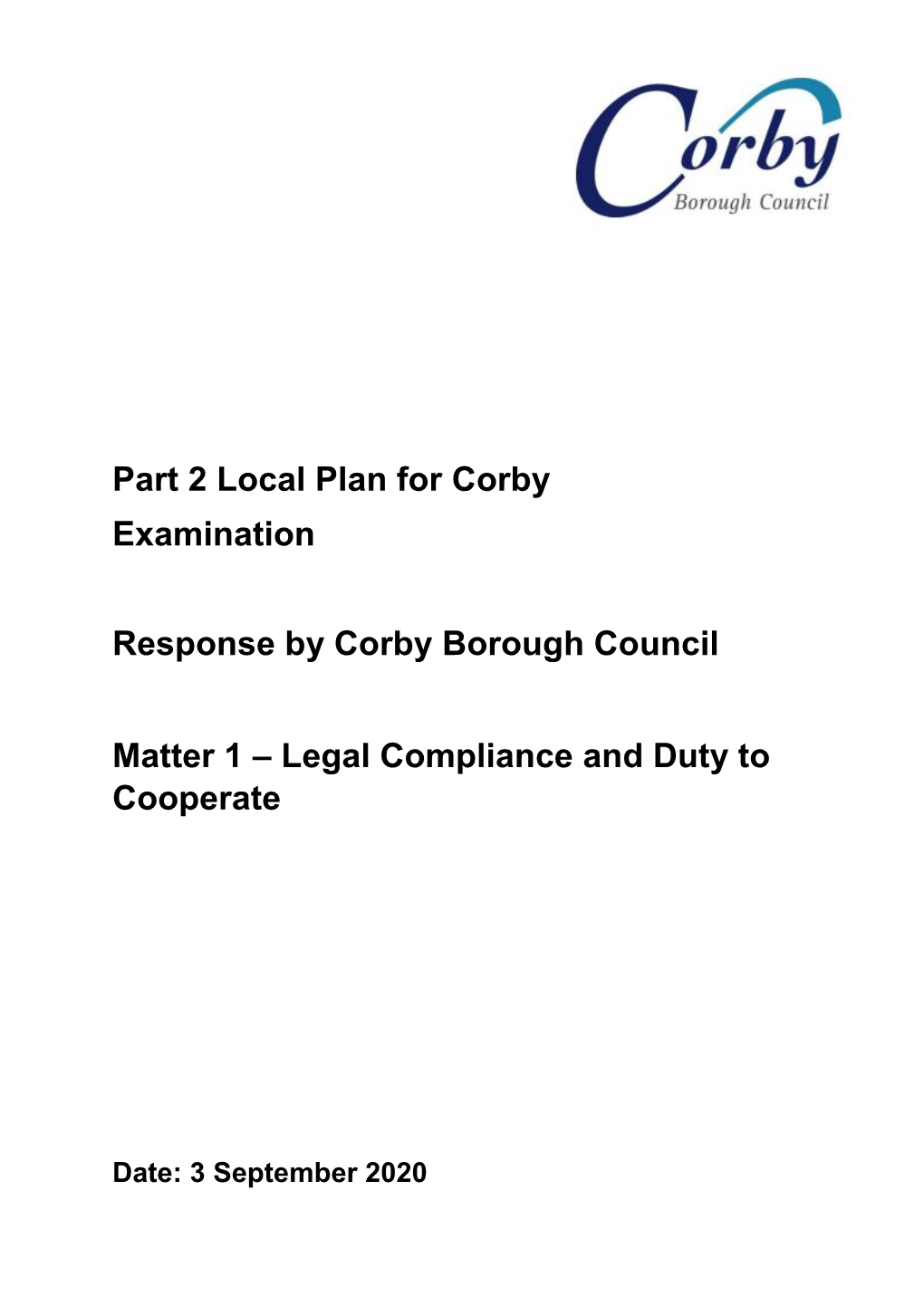 Part 2 Local Plan for Corby Examination Response by Corby