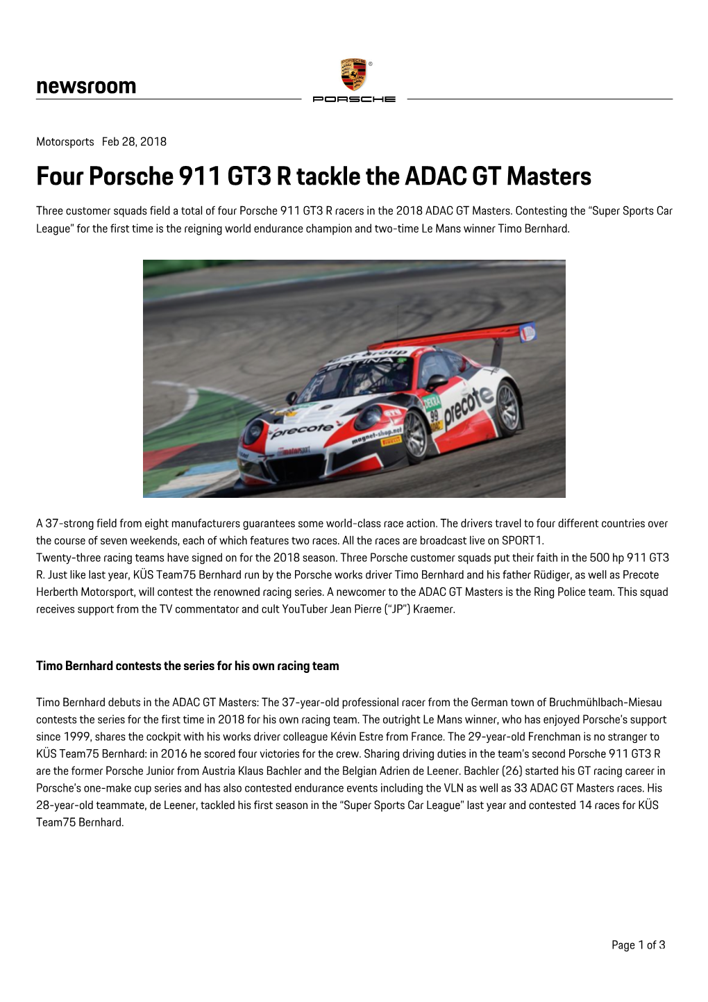 Four Porsche 911 GT3 R Tackle the ADAC GT Masters Three Customer Squads Field a Total of Four Porsche 911 GT3 R Racers in the 2018 ADAC GT Masters